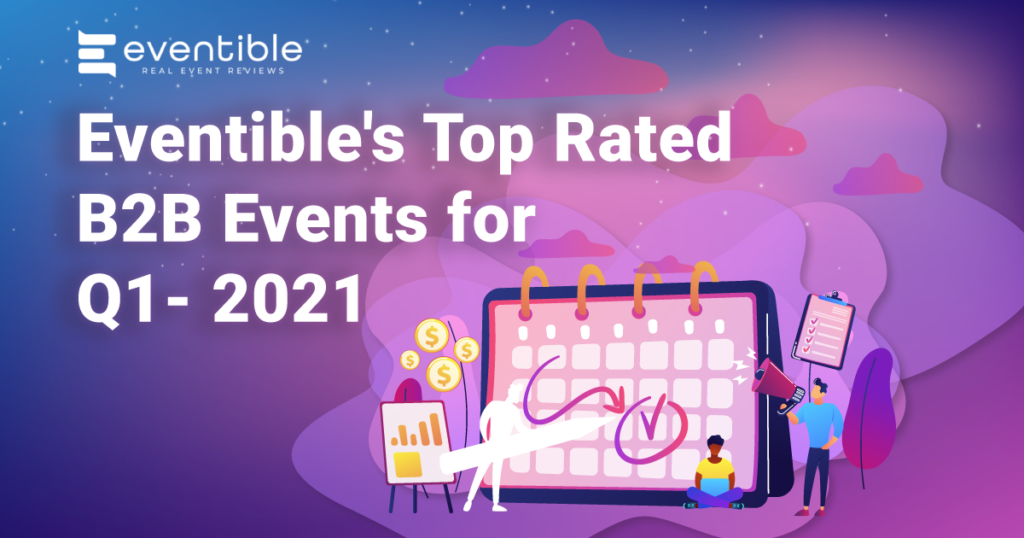 Eventibles top events for 2021 Q1 Eventibles top events for 2021 Q1