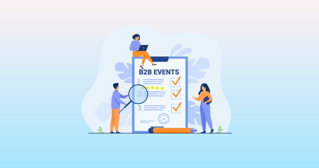 5 Ways to efficiently source your way to a B2B event 5 Ways to efficiently source your way to a B2B event