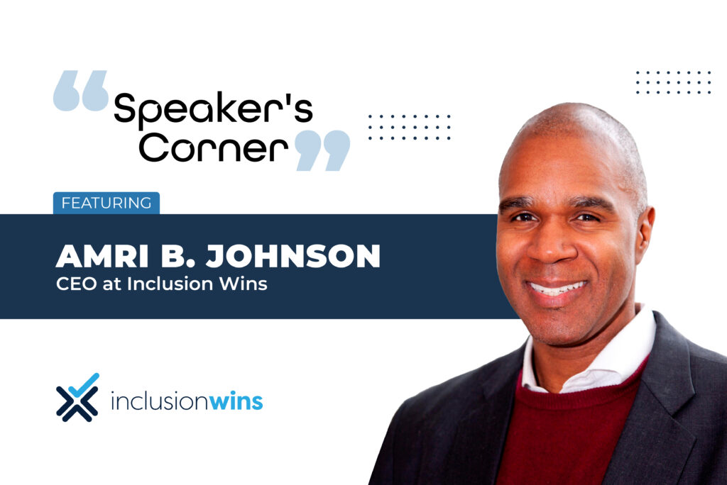 Amri B. Johnson, CEO at Inclusion Wins Amri B. Johnson, CEO at Inclusion Wins