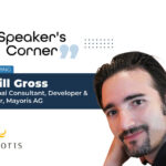 Speaker's Corner banner featuring Cyrill Gross, Principal Consultant, Developer & Partner, Mayoris AG