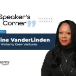 Speaker's Corner banner featuring Sabine Vanderline, CEO of Alchemy Crew Ventures