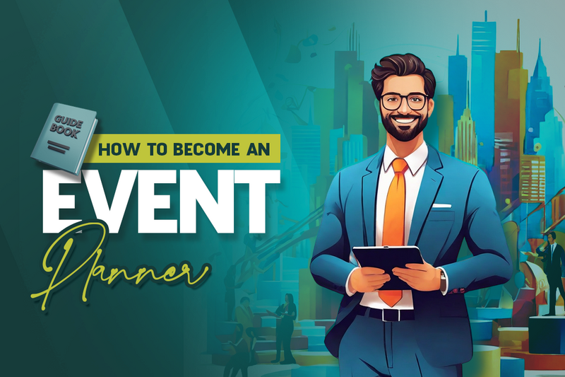 The vector image has a man in a formal attire, presumably an event planner who is sharing a guide on how to become an event planner