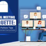 The featured image showcases a caricature image of a person having a digital meeting with his colleagues from across the globe while maintaining virtual meeting etiquettes