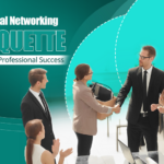 The featured image showcases business professionals adhering to a few networking etiquette tips to respectfully greet and interact with each other during a professional gathering
